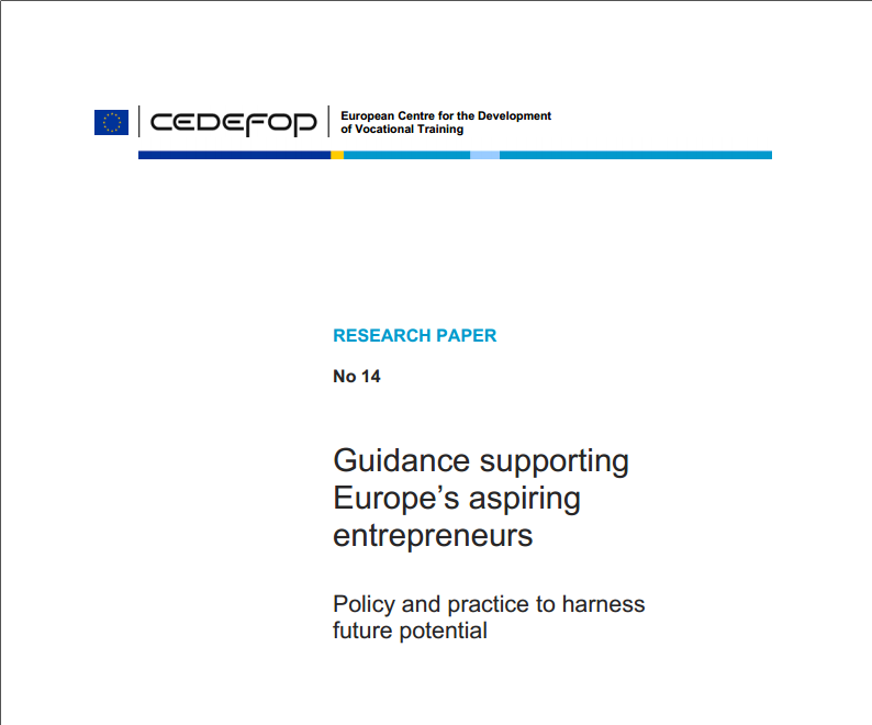 Guidance supporting Europe’s aspiring entrepreneurs – Policy and practice to harness future potential