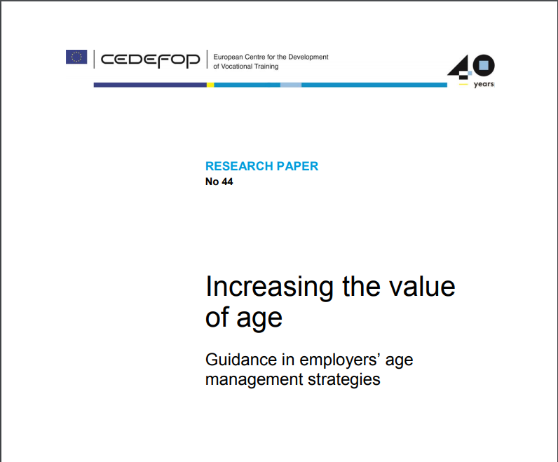 Increasing the value of age – Guidance in employers’ age management strategies