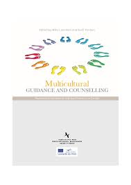 Multicultural Guidance and Counselling – Theoretical Foundations and Best Practices in Europe