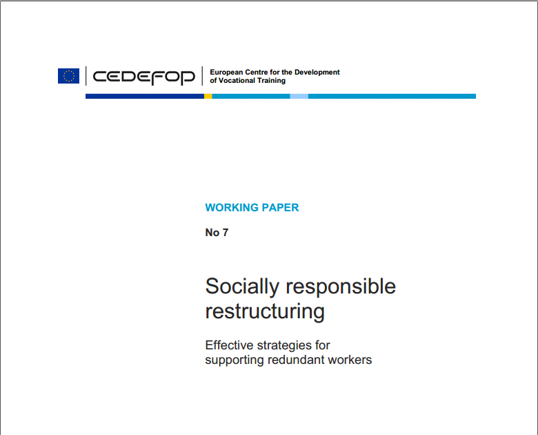 Socially responsible restructuring – Effective strategies for supporting redundant workers